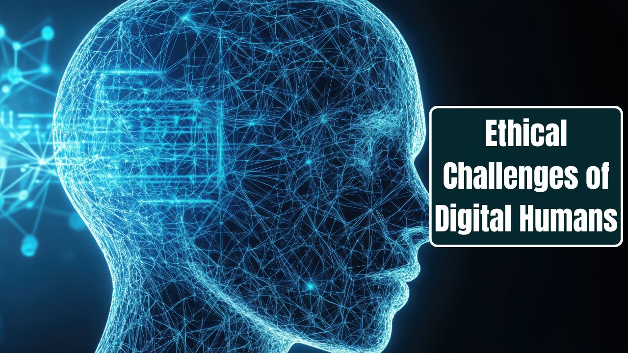 ⁠Ethical Challenges of Digital Humans: Rights, Representation and Responsibility