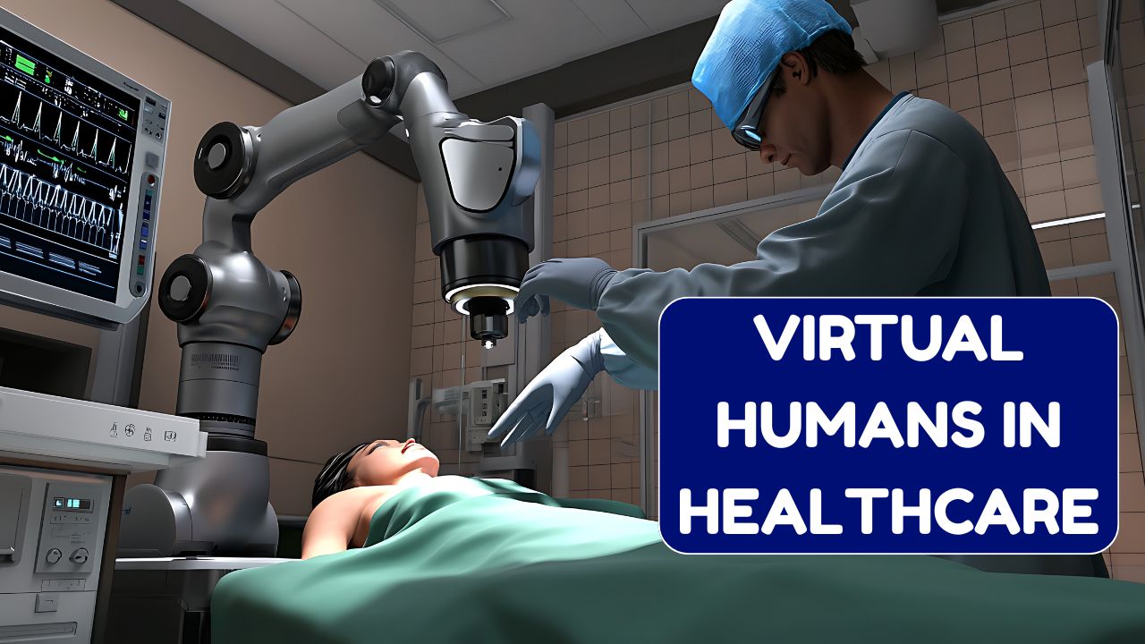 Virtual Humans in Healthcare: How AI-Generated Patients Could Change Medicine